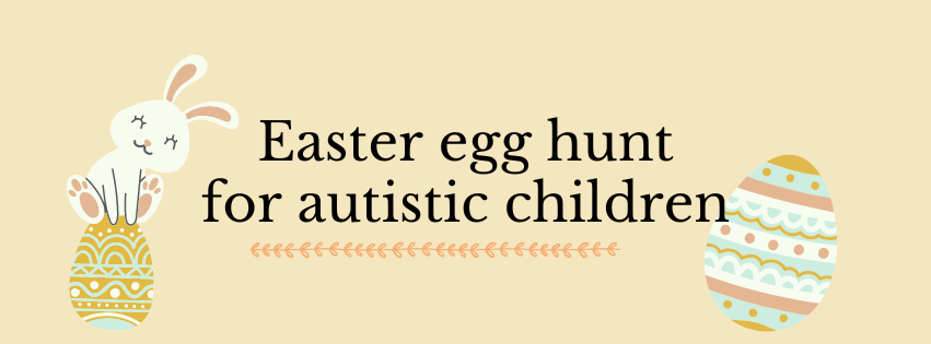 Easter egg hunt for autistic children